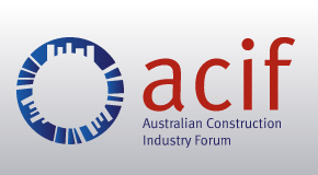 Australian Construction Industry Forum (ACIF) preview